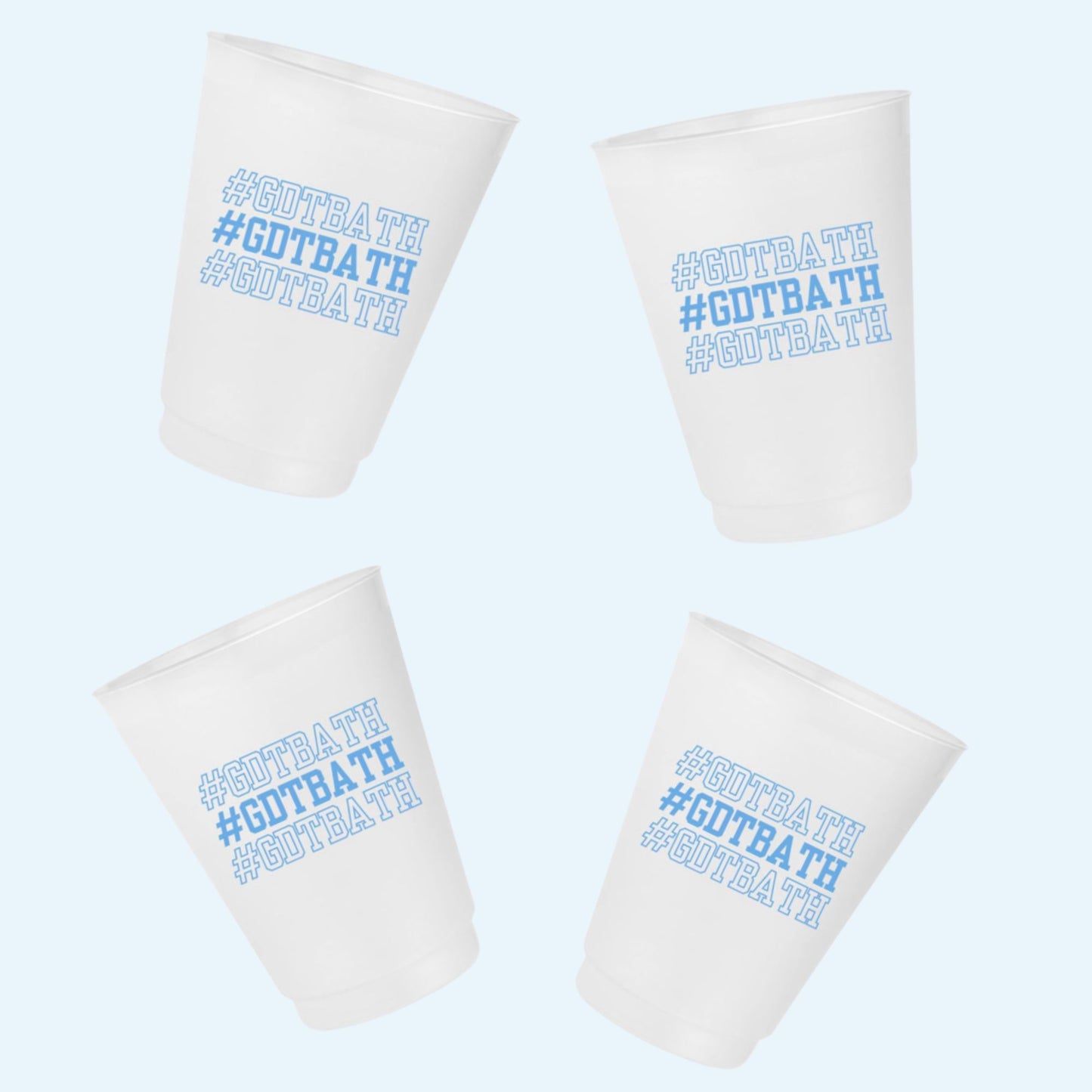 4 reusable party cups that say #GDTBATH for UNC Chapel Hill fans, students, and alumni